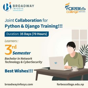 Collaboration of Broadway Infosys and Forbes College for Python and Django Training