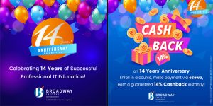 Broadway Infosys First-ever cashback offer on 14 Years of Professional IT Training in Nepal