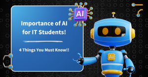 Importance of AI for IT Students!