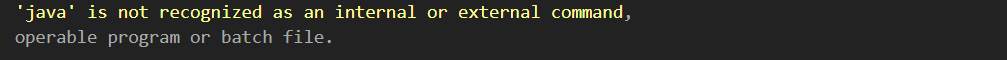 Error 'java' is not recognized as an internal or external command