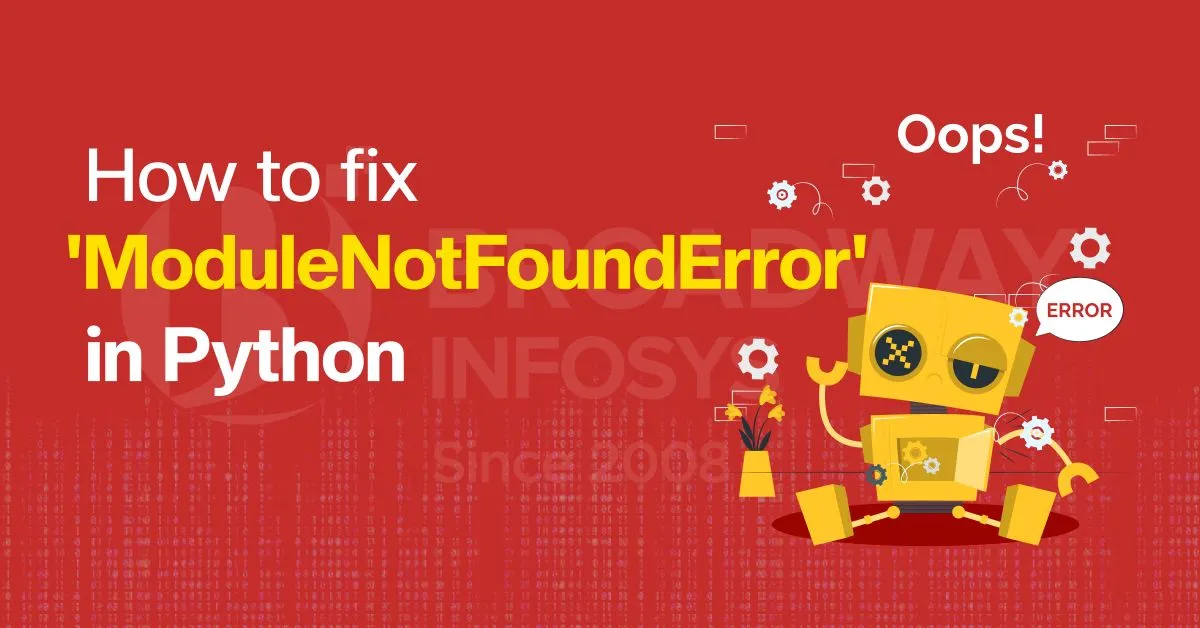 Master ModuleNotFoundError in Python: 4 Brilliant Fixes for Developers