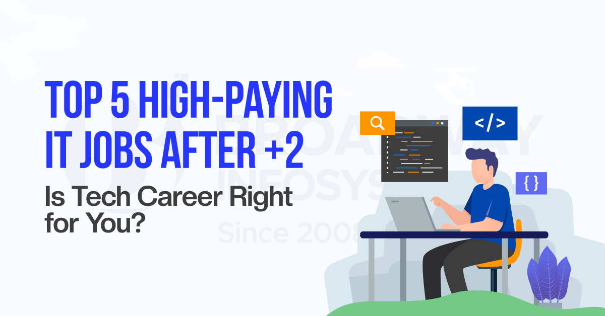 High-Paying IT Jobs After Plus 2 Your Road to Success Starts Here