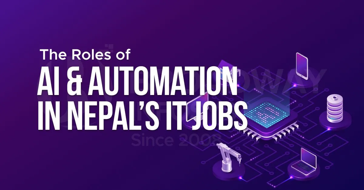 AI and Automation in Nepal's IT Jobs: Unlocking Growth and New Possibilities