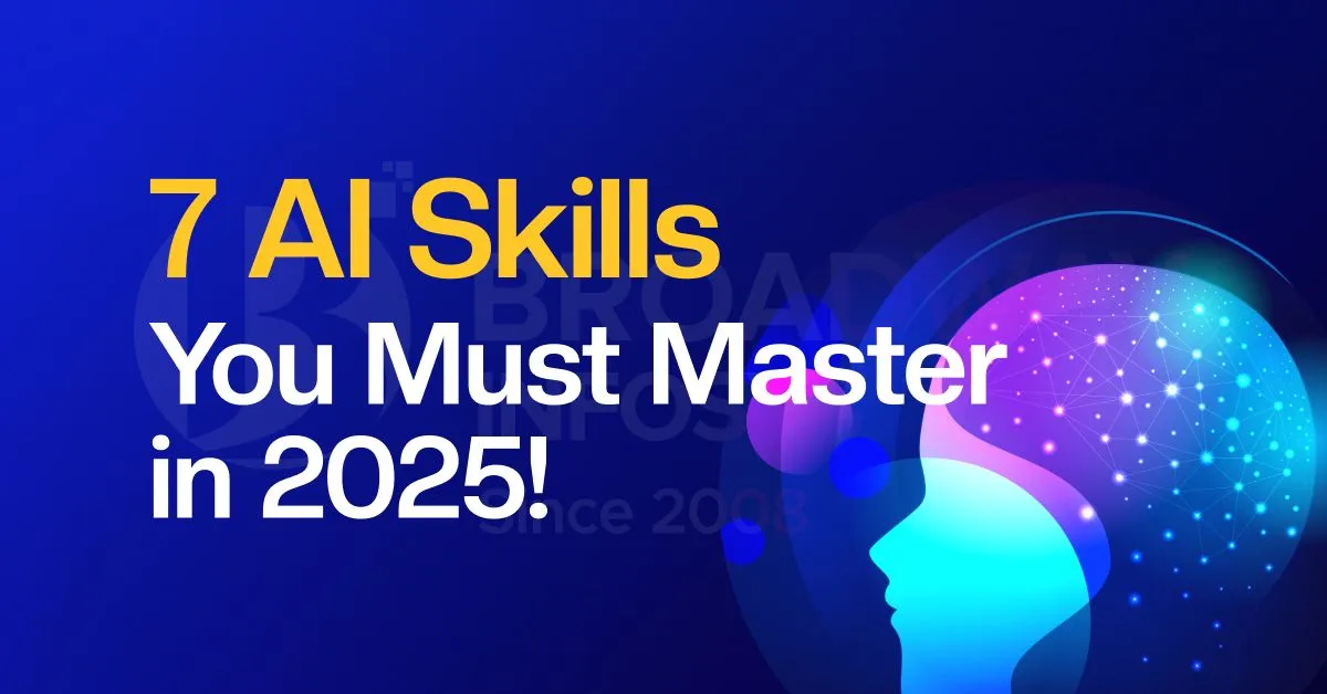 7 AI Skills You Must Master In 2025! – And How to Actually Implement Them