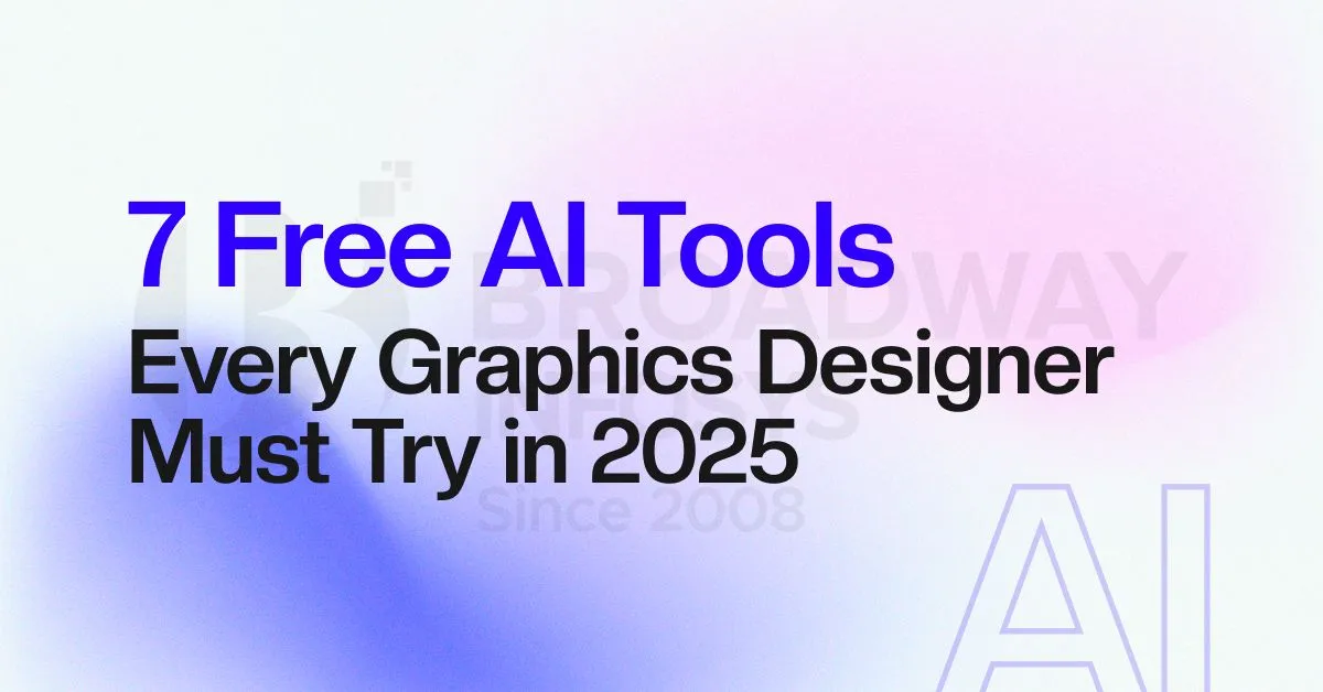 7 Powerful Free AI Tools for Graphic Design in 2025 You Should Try