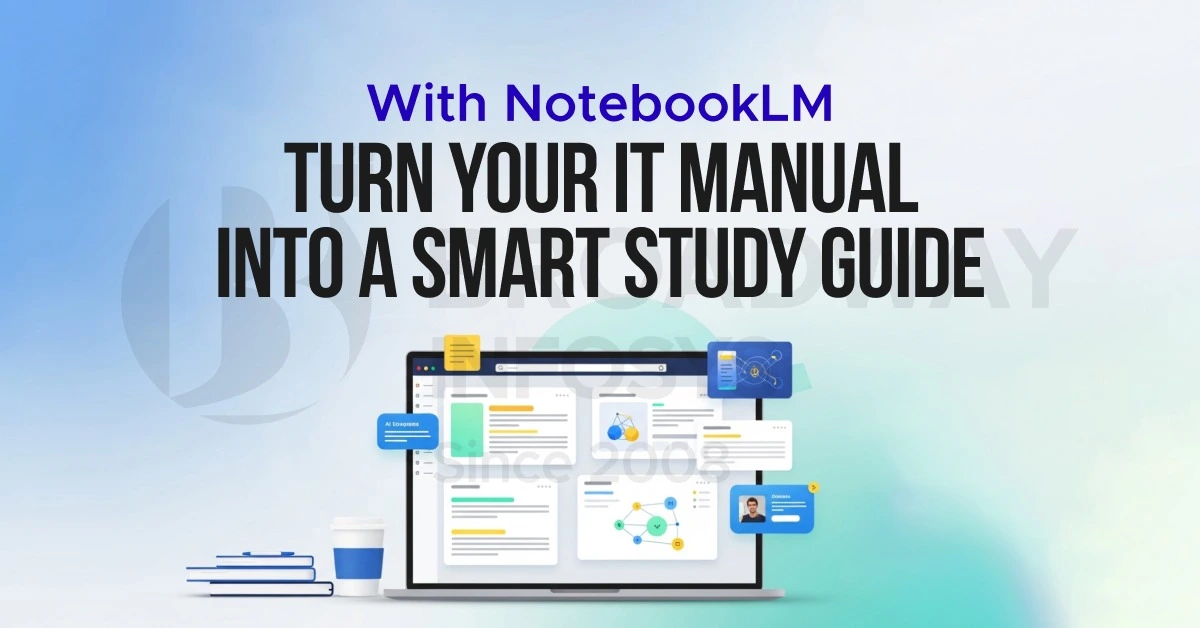 Unlock a Smart Study Guide from Your IT Manual with NotebookLM