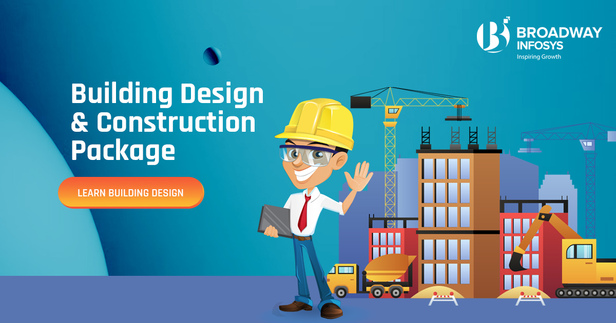 Building Design & Construction Package Training in Nepal Broadway Infosys