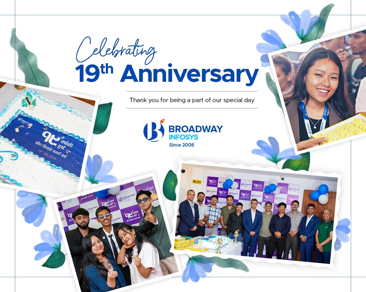 19th Year Celebration of Broadway Infosys