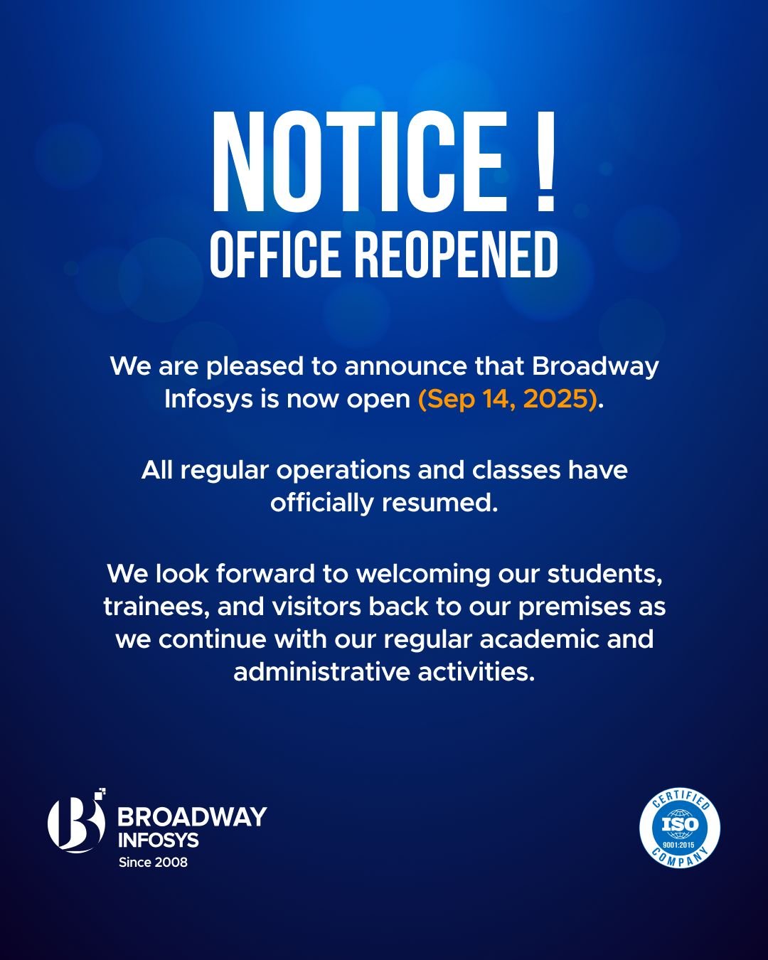 Notice- Office Reopened - Regular Classes Resumed