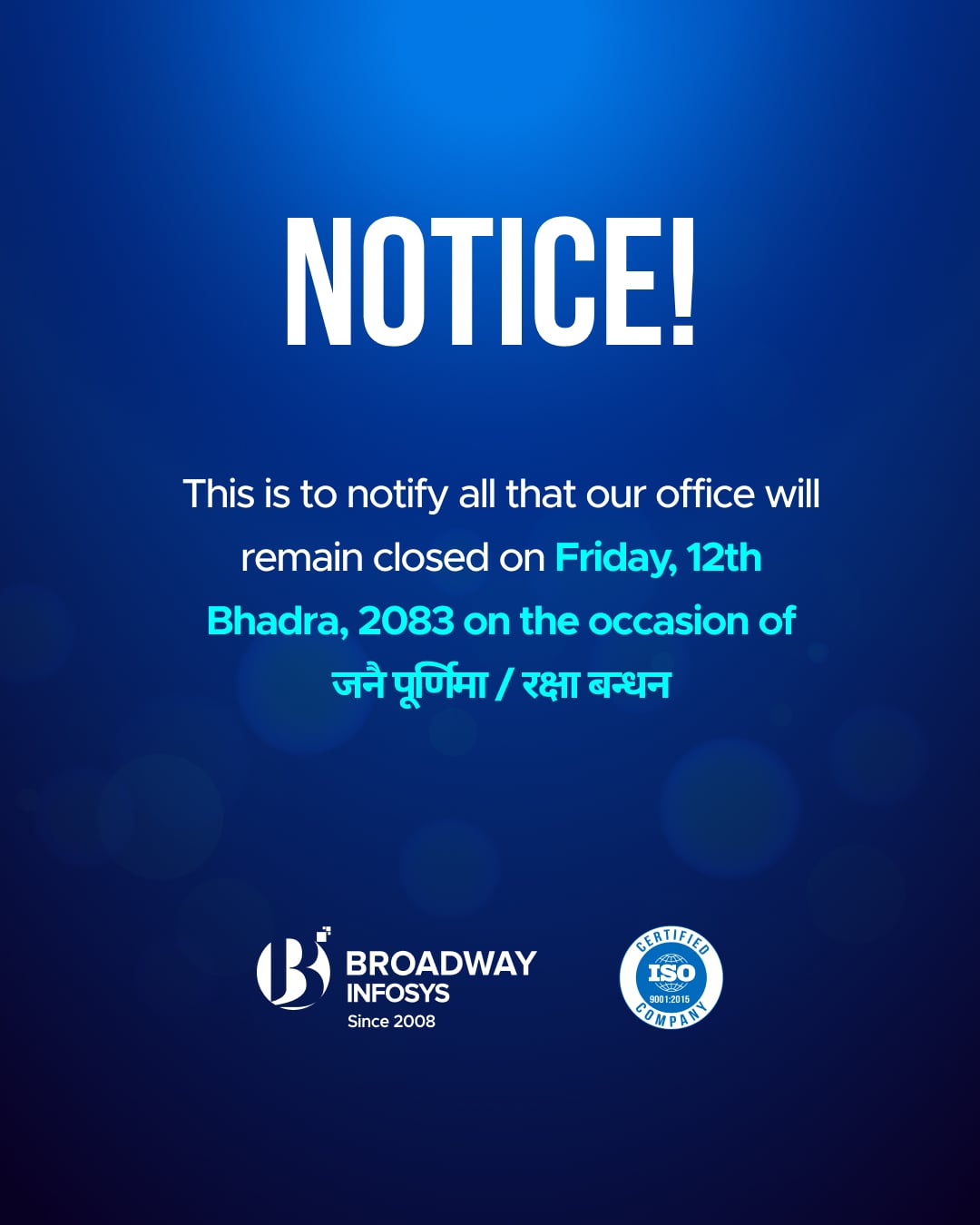 Holiday Notice | जनै पूर्णिमा / रक्षा बन्धन